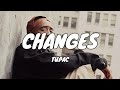 2Pac - Changes (Lyrics)