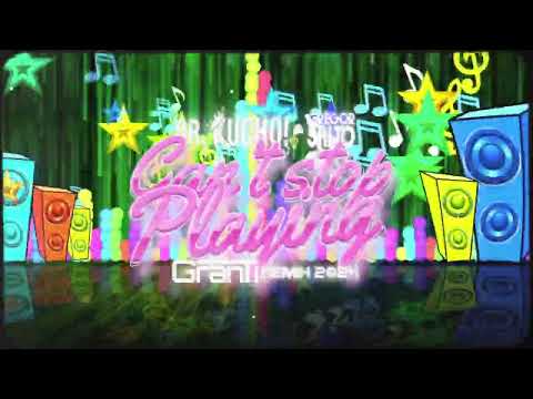 Dr. Kucho! & Gregor Salto - CAN'T STOP PLAYING ( GranTi Remix 2024 )