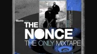The Nonce - The Only Mixtape (2010) -12- Lynn Ness feat Sach - Droppin' Jew-els