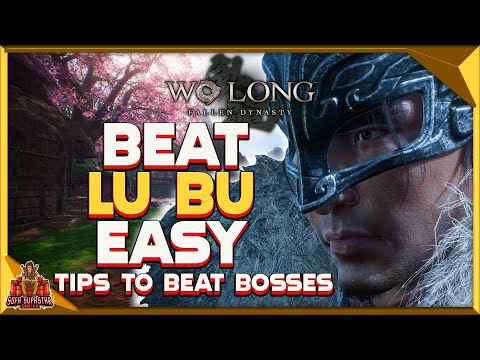 Wo Long Fallen Dynasty How To Beat Lu Bu Easy - Best Tips To Beat Bosses Fast