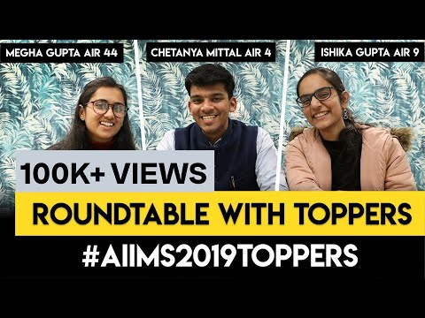 Roundtable with Toppers - AIIMS & NEET - E01 with Megha, Chetanya and Ishika | AIIMS Delhi