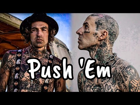 Travis Barker, Yelawolf - Push 'Em (Official Music video)