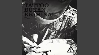Download lagu Tattoo Bukan Kriminal mp3