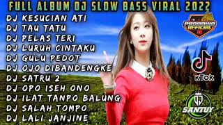 Download lagu DJ FULL ALBUM TERBARU KESUCIAN ATI FULL BASS TIKTOK VIRAL mp3 Download lagu DJ FULL ALBUM TERBARU KESUCIAN ATI FULL BASS TIKTOK VIRAL mp3
