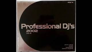 Professional DJ's 2002 (Vol.4) (2001) - CD 3 Progressive Session Frank T.R.A.X.X., DJ Nano & DJ Neil