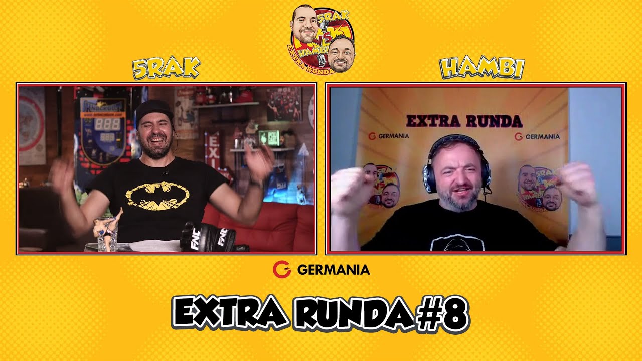 5Rak vs Hambi - Extra Runda #8 | Gane x Volkov | Nzechukwu x Marques | EXTRA - Sara Luzar Smajić