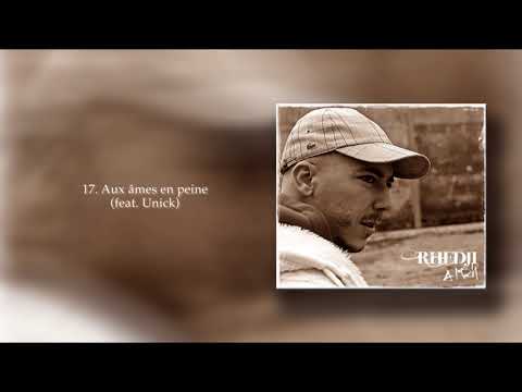 Rap Toulousain - 17. Rhedji - Aux âmes en peine ft. Unick
