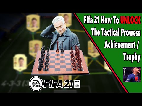Fifa 21 - Tactical Prowess - Achievement/Trophy Guide