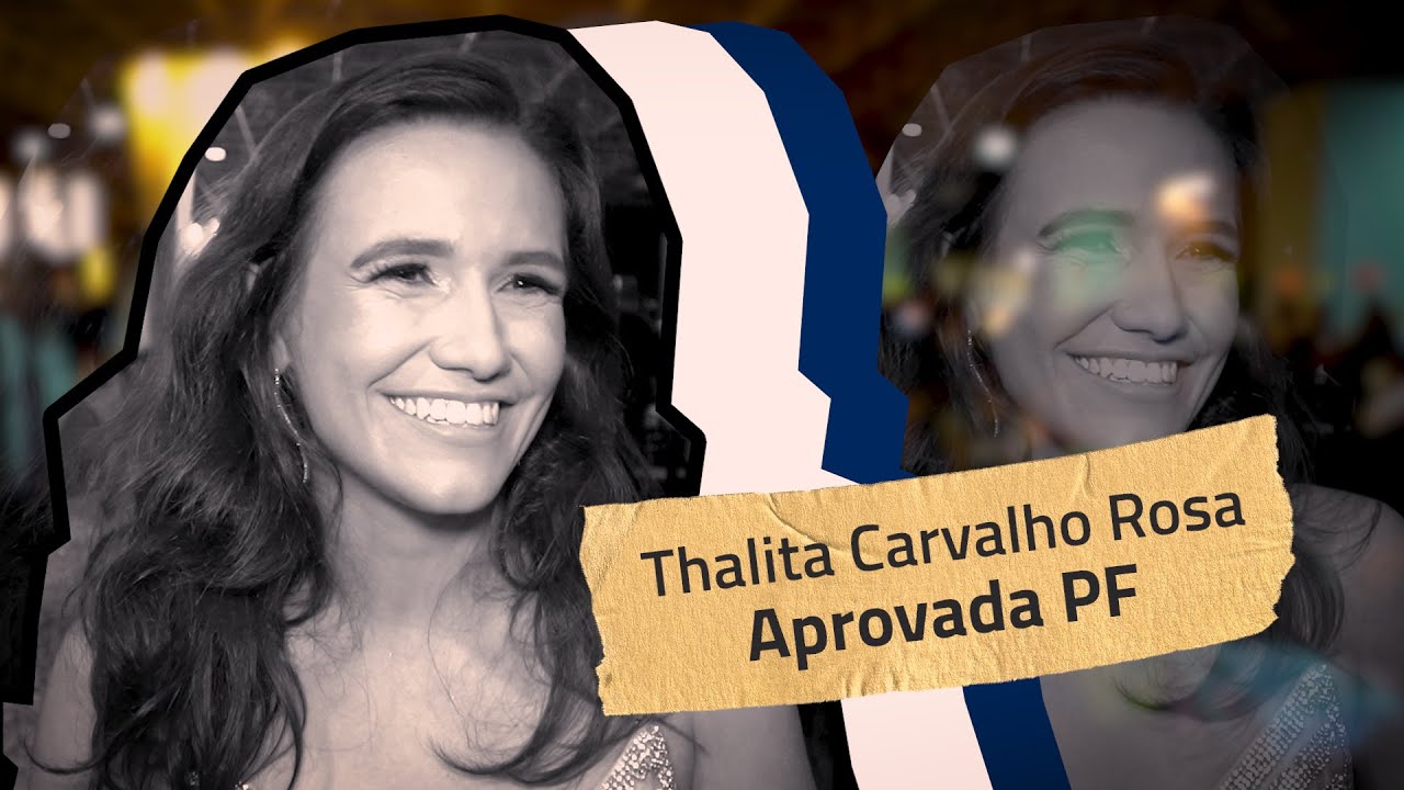 “Só não passa quem desiste!” – Thalita Rosa, aprovada PF | AlfaCon