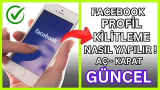 Facebook Profil Kilitleme Nasıl Yapılır ? - Görünmeme sorunu Kesin Çöz