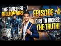 The Sweeper Billionaire Ep 4