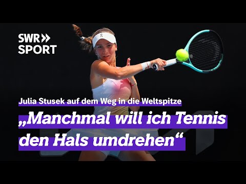 "Tennis is mentally brutal": Julia Stusek on her way to the top of the world rankings | SWR Sport