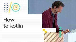 How to Kotlin - from the lead Kotlin language designer (Google I/O '18