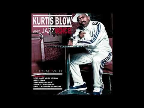 Kurtis Blow ft. Jazz Voice - Let's Move It (Valentina Black & Less Hate Remix)