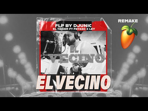 Como se hizo el TUMBAO DEL VECINO? El Taiger ft Payaso x Ley - El Vecino | Dj Unic Remake🔥