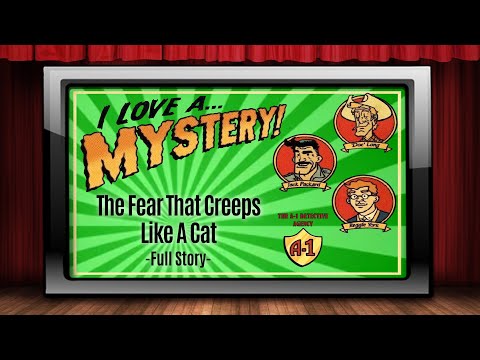I Love A Mystery - Old Time Radio Shows - The Fear That Creeps Like A Cat - The Full Story