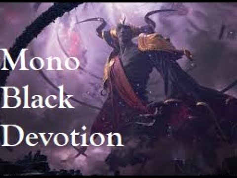 Mono-Black Devotion || Standard & Historic