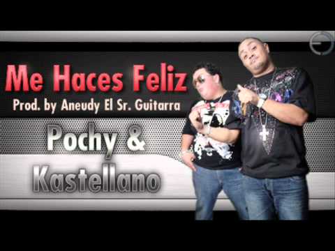 Video Me Haces Feliz de Pochy y Kastellano