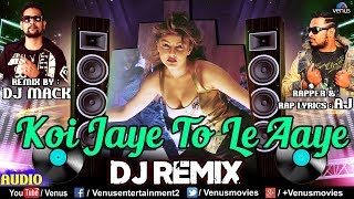 Download lagu Koi Jaye To Le Aaye Remix - DJ Mack | Rapper - AJ | Ghatak | Mamta Kulkarni | Best Hindi Remix Songs mp3 Download lagu Koi Jaye To Le Aaye Remix - DJ Mack | Rapper - AJ | Ghatak | Mamta Kulkarni | Best Hindi Remix Songs mp3