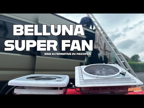 Belluna Super Fan Eine echte Alternative zu Maxxfan?