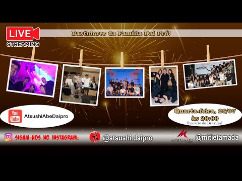 Bastidores da Família DaiPró