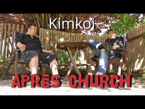 Après Church - Kimkoi