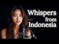 Whispers From Indonesia Soothing Love Songs To Fall Asleep To