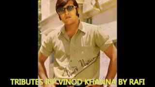 SALUTES TO RIP VINOD KHANNA JI- SHANSON MAIN
