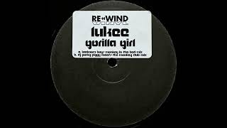 Lukee – Gorilla Girl (DJ Porky Piggy Meets The Monkey Club Mix)
