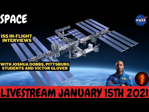 🔴 LIVE | NASA ISS Expedition 64 In-Flight Interviews with Joshua Dobbs and Victor Glover