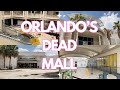 Dead Mall Orlando S Fashion Square Mall It S Been Dead For Years