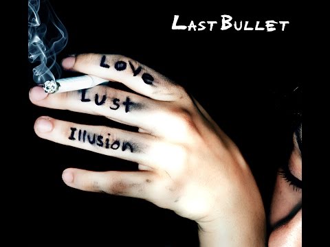 Last Bullet - State Of Confusion