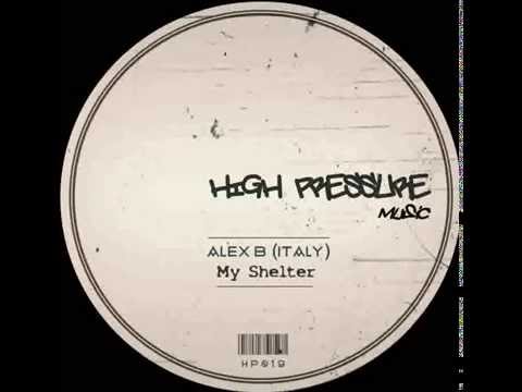 Alex B (Italy)-My shelter (Dario Troisi Remix)