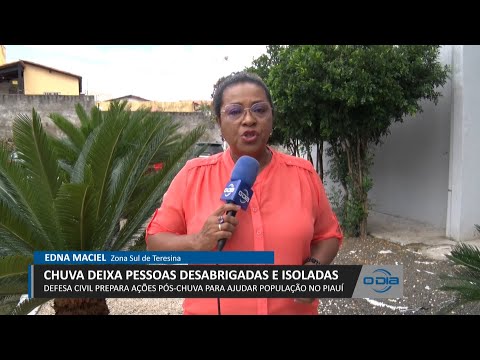 Defesa Civil prepara ações de ajuda à população desabrigada e isolada por chuvas no Piauí 11 04 2023