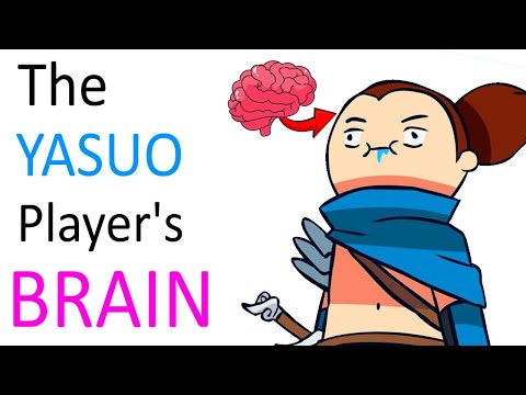 The Psychology Of EVERY Yasuo Player...