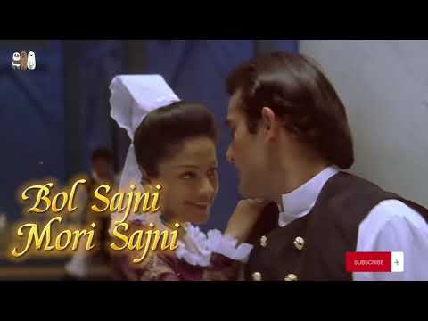 Bol Sajni Mori Sajni lyrical 60fps