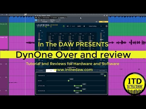 DynOne Overview and review In The DAW