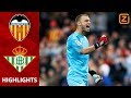 CILLESSEN WEER IN DE BASIS BIJ VALENCIA ? | Valencia vs Real Betis | La Liga 2019/20 | Samenvatting