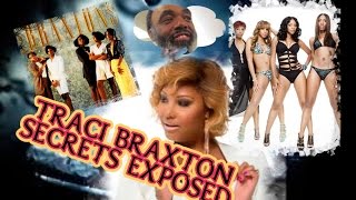 Traci Braxton Secrets Exposed