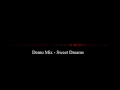Demu Mix - Sweet Dreams(Original Mix) 