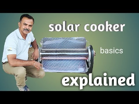 solar cooker - what ,why , how explained