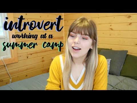 Introversion, Mental Health, and Summer Camp Video