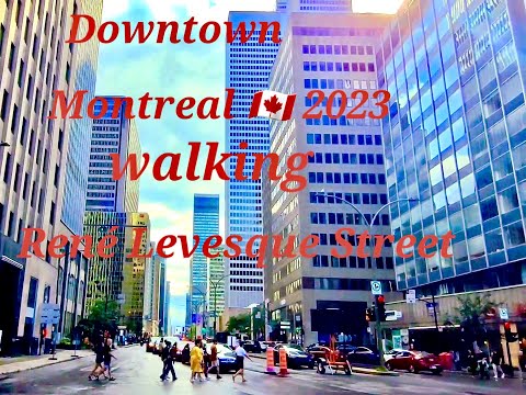 Montreal 2023 caminhando pelo centro da rua René Levesque