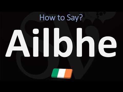 How to Pronounce Ailbhe? | Irish Name Pronunciation Guide