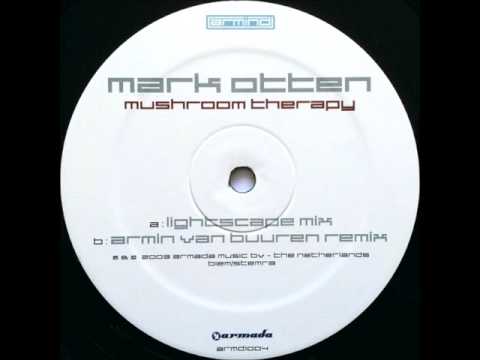 Mark Otten ‎- Mushroom Therapy (Armin van Buuren Remix) [2003]