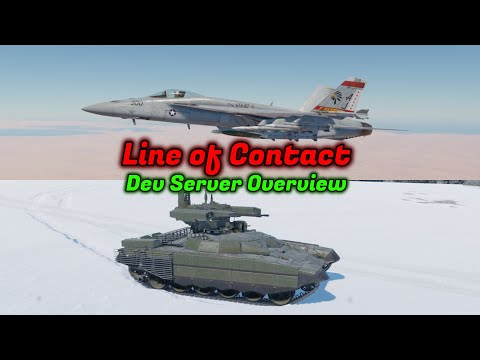Line of Contact Major Update COMPLETE Dev Server Overview - ALL Vehicles [War Thunder]