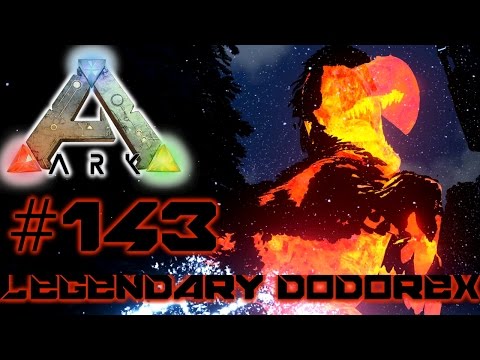 Ark Survival Evolved #143 - Legendary DodoRex & Allosaurus zähmen! | LP Together Ark Deutsch