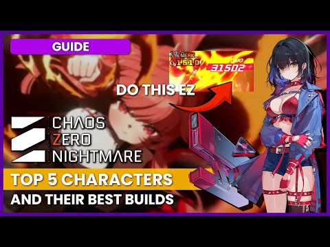 TOP 5 Units & Decks for 2026 | Chaos Zero Nightmare CZN