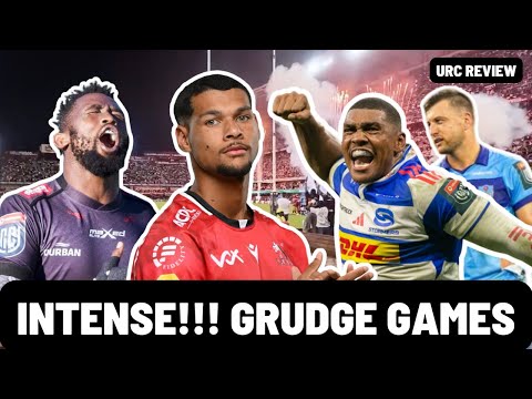 INTENSE!!! | URC GRUDGE GAMES | SA DERBY REVIEWS