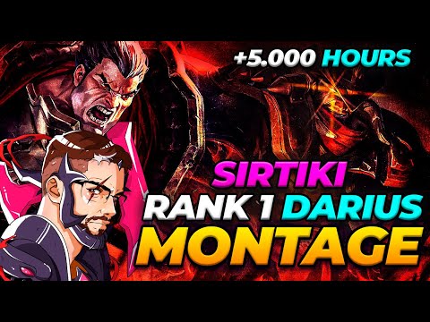 THIS IS WHAT 5,000+ HOURS WITH DARIUS LOOKS LIKE | SIRTIKI CHALLENGER DARIUS MONTAGE